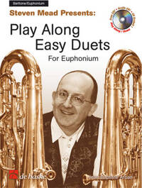 STEVEN MEAD PRESENTS: PLAY ALONG EASY DUETS EUPHONIUM +CD