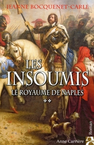 Le royaume de Naples, tome 2