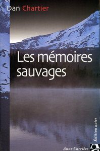 LES MEMOIRES SAUVAGES