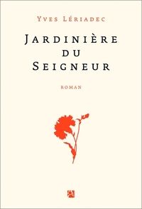 JARDINIERE DU SEIGNEUR