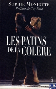 Les patins de la colère