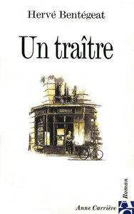 UN TRAITRE