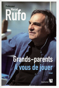 GRANDS-PARENTS, A VOUS DE JOUER !