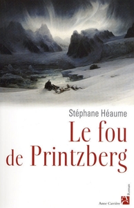 LE FOU DE PRINTZBERG