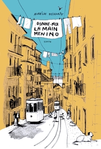 DONNE-MOI LA MAIN MENINO
