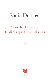 SI ON TE DEMANDE, DIS QUE TU NE SAIS PAS