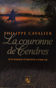 La couronne de cendres, tome 2