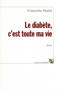 LE DIABETE, C'EST TOUTE MA VIE