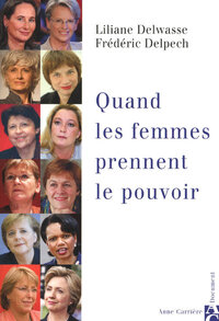 Quand les femmes prennent le pouvoir