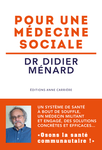 Pour une médecine sociale