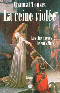 Les chevalières de Sans Mercy, tome 3