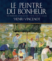 LE PEINTRE DU BONHEUR