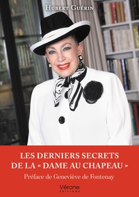 LES DERNIERS SECRETS DE LA  DAME AU CHAPEAU