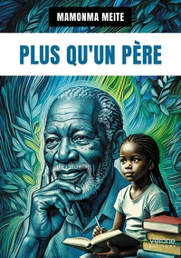 PLUS QU'UN PERE