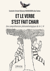 Et le verbe s'est fait chair