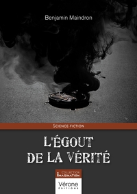 L'égout de la vérité