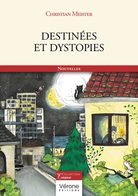 DESTINEES ET DYSTOPIES
