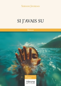 SI J'AVAIS SU