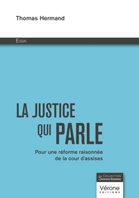 La justice qui parle