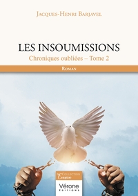 Les insoumissions - Tome 2