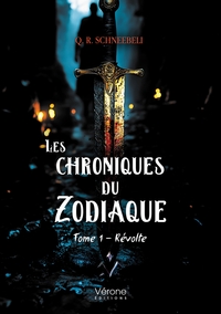 Les chroniques du Zodiaque - Tome 1