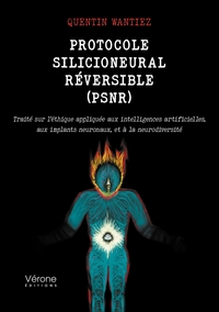 Protocole Silicioneural Réversible (PSNR)