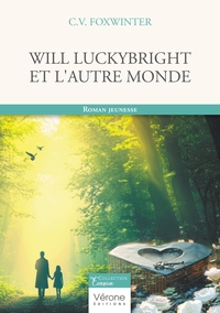 Will Luckybright et l'Autre Monde
