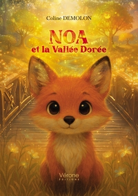 Noa et la Vallée Dorée
