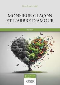 Monsieur glaçon et l'arbre d'amour