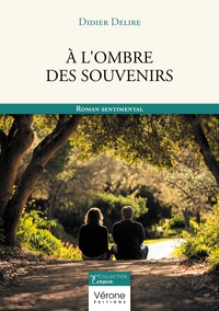 À l'ombre des souvenirs