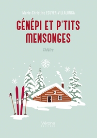 Génépi et p'tits mensonges