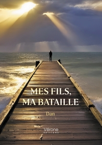 Mes fils, ma bataille