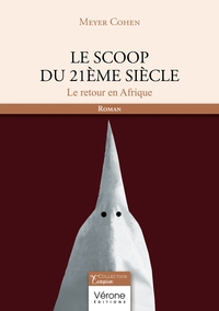 Le scoop du 21ème siècle