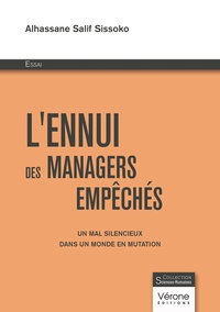 L'ennui des managers empêchés