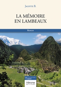 La mémoire en lambeaux