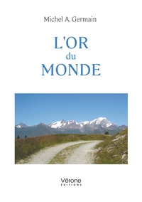 L'OR DU MONDE
