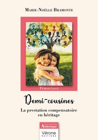 DEMI-COUSINES - LA PRESTATION COMPENSATOIRE EN HERITAGE