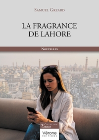 LA FRAGRANCE DE LAHORE