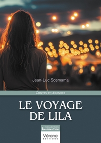 LE VOYAGE DE LILA