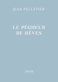 LE PECHEUR DE REVES