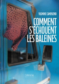 COMMENT S'ECHOUENT LES BALEINES