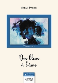 Des bleus à l'âme