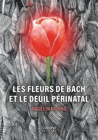 Les fleurs de Bach et le deuil périnatal