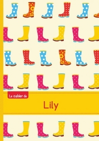 Le cahier de Lily - Blanc, 96p, A5 - Bottes de pluie