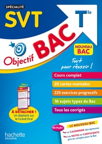 OBJECTIF BAC - SPECIALITE SVT TERM