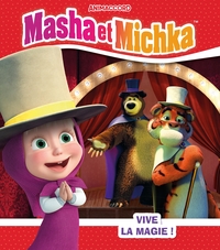 MASHA ET MICHKA - VIVE LA MAGIE ! - ALBUM RC