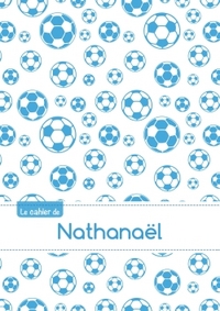 CAHIER NATHANAEL BLANC,96P,A5 FOOTBALLMARSEILLE