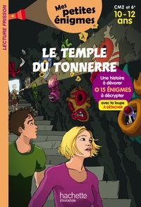 Le Temple du tonnerre - Mes petites énigmes CM2 et 6e - Cahier de vacances 2022