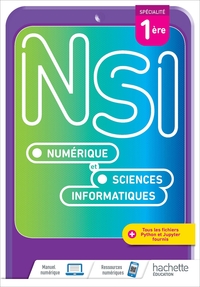 Numérique et Sciences Informatiques 1re spécialité, Livre de l'élève