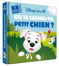 DISNEY BABY - Où te caches-tu, Petit chien ? - Avec des volets à soulever